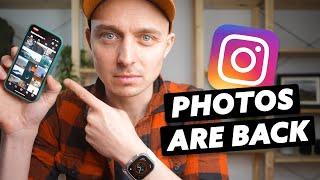 Photography on Instagram is back!!!