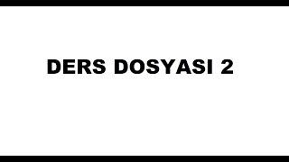 Ders Dosyası 2