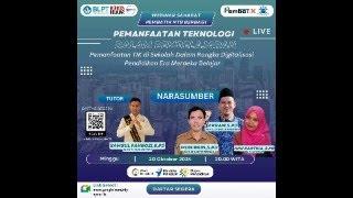 *WEBINAR PEMANFAATAN TEKNOLOGI DIGITAL DALAM PEMBUATAN MEDIA PEMBELAJARAN INTERAKTIF (MPI) *