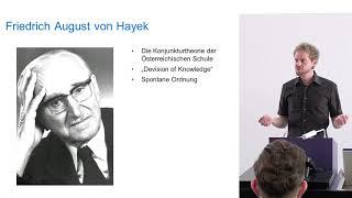 F. A. Hayek: Konjunkturtheorie, spontane Ordnungen und der Antagonismus zu Keynes (4.12)