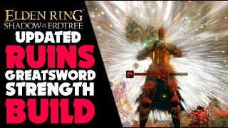 ELDEN RING | UPDATED RUINS GREATSWORD STR BUILD (Elden Ring PS5 Gameplay) #Elden Ring