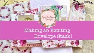 Making an Exciting Envelope Stack!