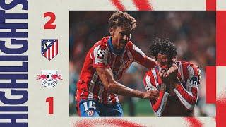 HIGHLIGHTS | Atlético de Madrid 2-1 RB Leipzig | Liga de Campeones - Jornada 1 | Temporada 2024-2025