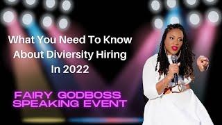 What You Need To Know About Diversity Hiring in 2022