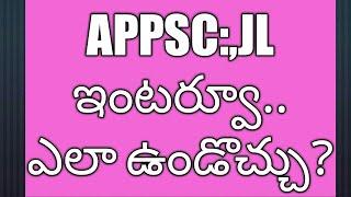 APPSC : Get ready for JL  Interview || APPSC Junior Lecturer  Interview Useful Tips in Telugu