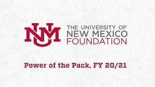The University of New Mexico Foundation: Power of the Pack, FY 20/21