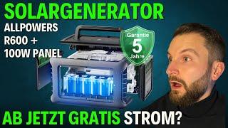 Allpowers Solargenerator-Kit R600W - Powerstation Praxistest 