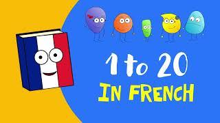  French 1 to 20 children's song | Learn French for kids