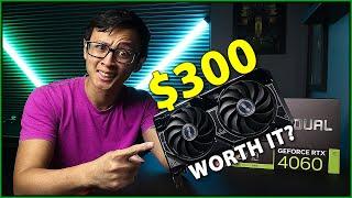 Is the RTX 4060 worth $300?