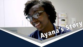 Ayana Shares Why She Wanted a Career That Helps Others