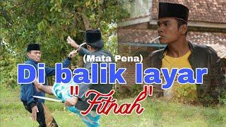 MATA PENA DI BALIK LAYAR (FITNAH)