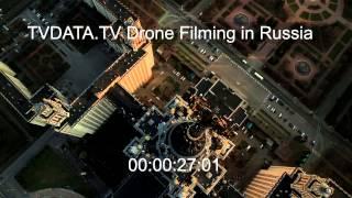 TVDATA Aerial Filming, Drone Filming for TV and Movie in Russia