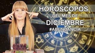 Horoscopos deL Mes de Diciembre #MhoniVidente #Diciembre