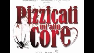 Pizzicanostra - #Pizzicati int'allu Core CJ (RonDanDò, 2012)