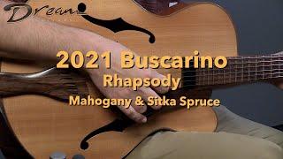 Dream Guitars - 2021 Buscarino Rhapsody, Mahogany & Sitka Spruce #archtopguitar #guitardemo