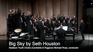 Big Sky [SATB] by Seth Houston