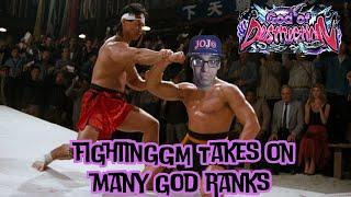 FightingGM Takes On A God Of Destruction Gauntlet!!!