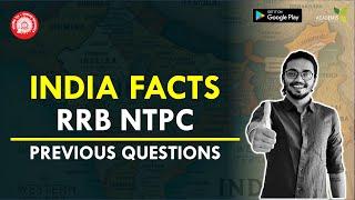 INDIA FACTS  - RRB NTPC Previous Questions