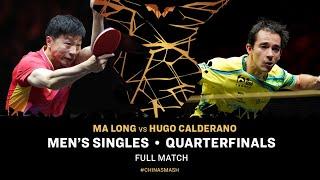 FULL MATCH | Ma Long vs Hugo Calderano | MS QF | #ChinaSmash 2024