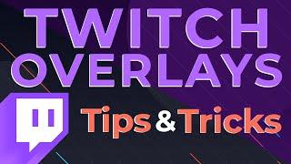 Twitch Overlays – Tips for Using Overlay Packs Creatively