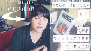 Book Review #3 | The Character of Rain - Amélie Nothomb