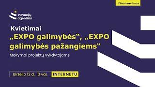 Mokymai kvietimų „EXPO galimybės" ir „EXPO" galimybės pažangiems projektų vykdytojams