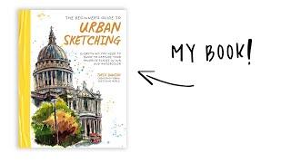 The Beginners Guide to Urban Sketching [full book flip through]