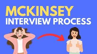 McKinsey Interview Process: Step-By-Step Guide (2024-2025)