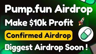 Pump.Fun Airdrop 🪂 | Make Your First $10k | Don't Miss This