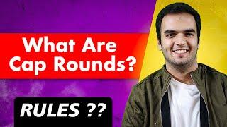 What are CAP ROUNDS? Rules?? Kya hote hai Cap Rounds Engineering Counselling 2025 MHTCET RG Lectures