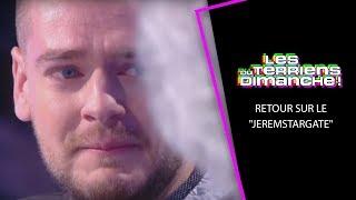 Retour sur le "Jeremstargate" - Les Terriens du Dimanche 07/04/2019