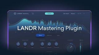 Mastering a Song with LANDR Mastering Plugin