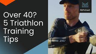 Five TRICKS to Master Triathlon Training After 40!