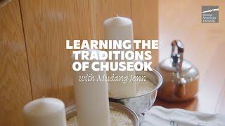 Celebrate Chuseok with Us! | Ep. 3 | Korean American Story