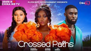 CROSSED PATHS - SCARLET GOMEZ , RAY ADEKA , JENNIFER OBODO - NEW NOLLYWOOD MOVIE 2024