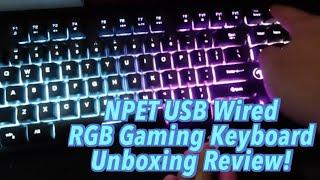 NPET K10 Wired RGB Gaming Keyboard Review! Worth it?