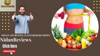 Nidan Ayurveda Reviews And Nidan Ayurveda Weight Loss Medicine Reviews