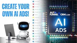 𝗔𝗜 𝗔𝗱𝘀 𝗦𝗼𝗳𝘁𝘄𝗮𝗿𝗲 - Autofunnel CRM ADS