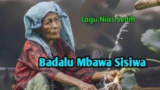 Badalu Mbwa Sisiwa Song  || Nias Song Sion Music