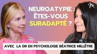 Comprendre la neuroatypie & le haut potentiel avec la psy Béatrice Millêtre #588