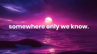 Gustixa & Rhianne - somewhere only we know (Lyrics)