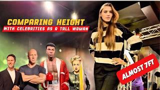 Comparing height with celebrities as a tall woman!