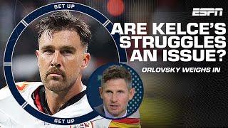 Dan Orlovsky pinpoints why Travis Kelce is struggling this season  | Get Up