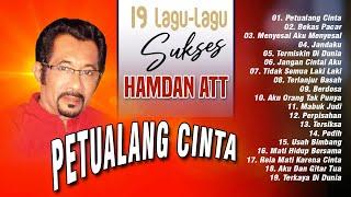 20 LAGU LAGU SUKSES HAMDAN ATT - Terkaya Di Dunia, Bekas Pacar, Termiskin Di Dunia