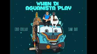 Titel: Chin Chillah x Sami Dan – When Di Aguanista Play (OFFICIAL MUSIC VIDEO)