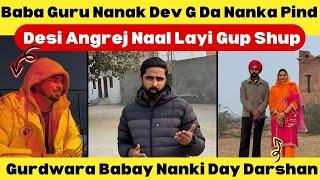 Baba Guru Nanak Dev G Da Nanka Pind | Desi Angrej Nal Layi Gup Shup | Walk With Turna | Waqas Haider