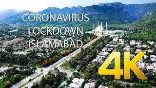 ISLAMABAD DURING LOCKDOWN DRONE FOOTAGE (COVID - 19) - 4K Ultra HD - Karachi Street View