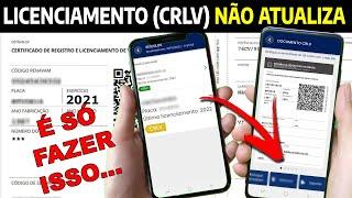 LICENCIAMENTO PAGO NÃO ATUALIZA NO APP CARTEIRA DIGITAL DE TRÂNSITO - COMO ATUALIZAR O CRLV