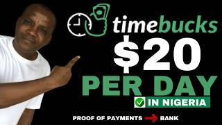 TimeBucks Review: Earn TimeBucks Money in Nigeria ($52 TimeBucks Withdrawal)