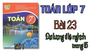 Toán lớp 7 Kết nối tri thức Bài 23 TIẾT 1 Đại lượng tỉ lệ nghịch trang 15